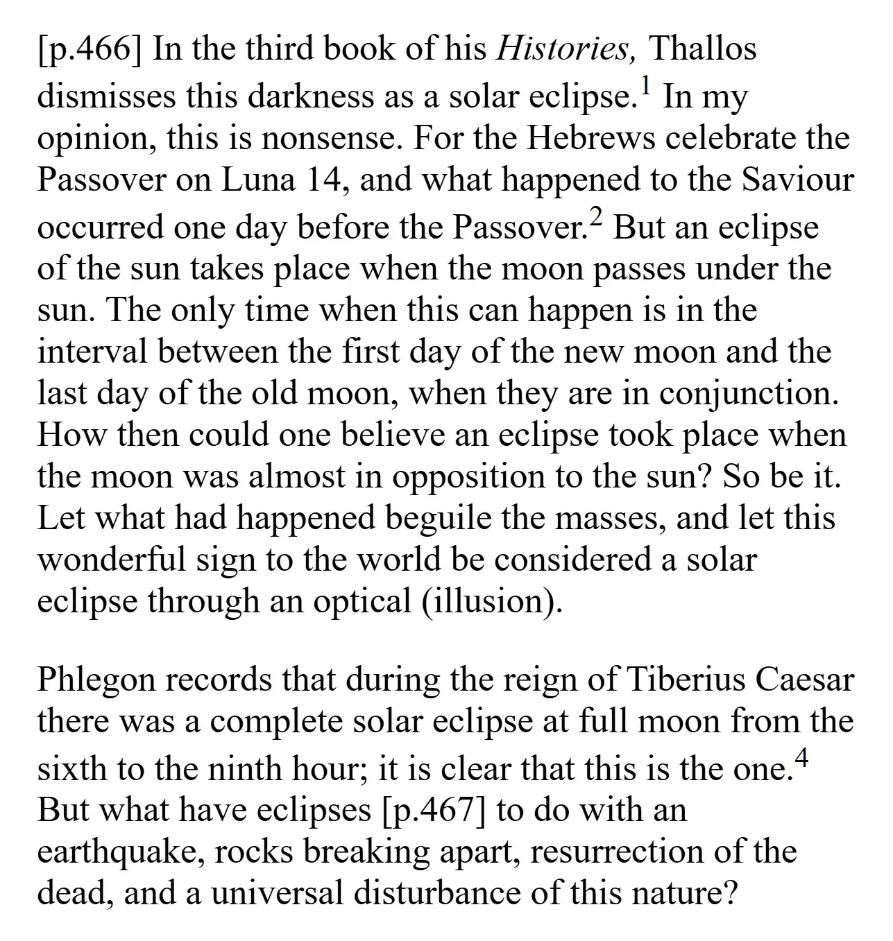 The Syncellus eclipse passage